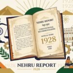 Nehru Report 1928: Background, Key Recommendations, Aur Indian History में महत्व